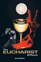 Cover of The Eucharist Effect by Brian Willshire