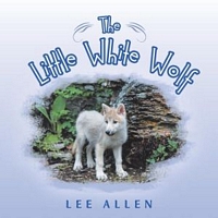 Cover of The Little White Wolf by Lee Allen