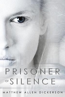 Prisoner of Silence
