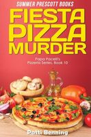 Fiesta Pizza Murder