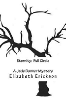 Cover of Eternity by Elizabeth M. Erickson