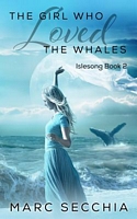 The Girl Who Loved the Whales