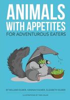 Animals with Appetites