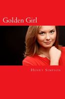 Cover of Golden Girl by Henry Simpson