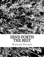 Send Forth The Best