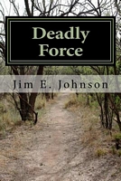 Deadly Force