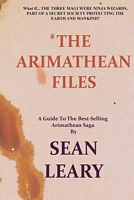 Cover of The Arimathean Files by Sean Leary