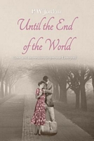Cover of Until the End of the World by Peter Jordan