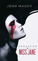 Unmasking Miss Jane