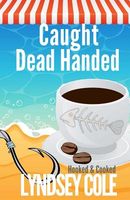 Caught Dead Handed