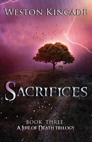 Cover of Sacrifices by Weston Kincade