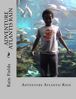 Cover of Adventure Atlantis Rain by Rain Fields