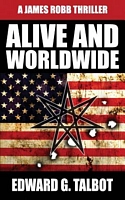 Cover of Alive and Worldwide by Edward G. Talbot