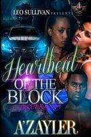 Heartbeat of the Block