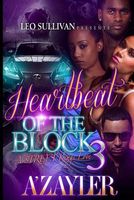 Heartbeat of the Block 3