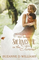 She Loves Me In The Summer (Mrs. Someone)