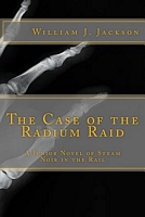 The Case of the Radium Raid