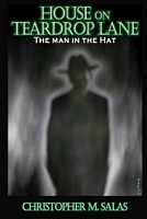 Cover of The Man in the Hat by Christopher M. Salas