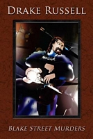 Cover of Blake Street Murders by Drake Russell