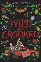 Wild and Crooked