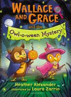 Wallace and Grace and the Owl-o-ween Mystery