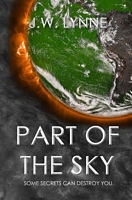 Cover of Part of the Sky by J.W. Lynne