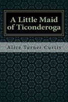 A Little Maid of Ticonderoga