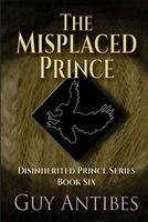 The Misplaced Prince
