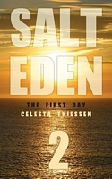 Cover of The First Day by Celesta Thiessen