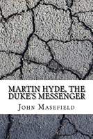 Martin Hyde, the Duke's Messenger