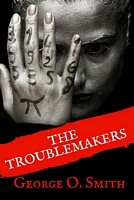 The Troublemakers