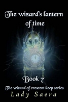 The Wizard's Lantern of Time