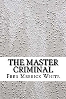 The Master Criminal