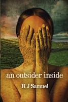 Cover of An Outsider Inside by R.J. Samuel