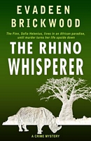 Cover of The Rhino Whisperer by L.M. Brickwood