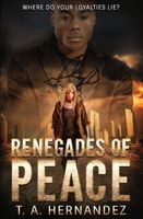 Renegades of PEACE