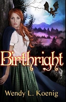 Cover of Birthright by Wendy L. Koenig