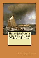 John W. De Forest / J.W. De Forest's Latest Book