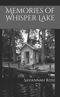 Memories of Whisper Lake