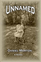 Cover of Unnamed by Daniel Morton