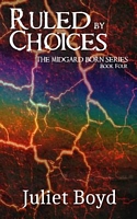 Ruled by Choices