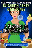A Slaying in the Orchard