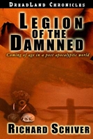 Cover of Legion of the Damned by Richard Schiver