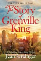 The Story of Grenville King