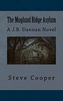 Cover of The Muglund Ridge Asylum by Steve Cooper