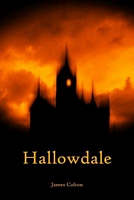 Cover of Hallowdale by James Colton