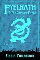 Fyelrath & the Coven's Curse