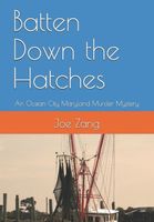 Cover of Batten Down the Hatches by Joe Zang