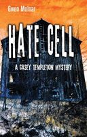 Cover of Hate Cell by Gwen Molnar
