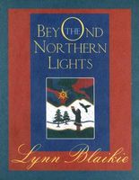 Beyond the Northern Lights